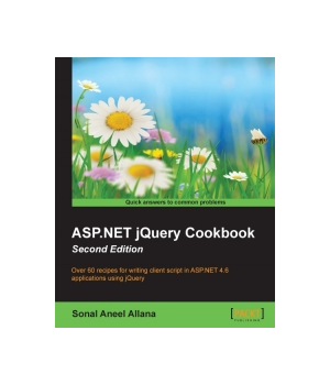 ASP.NET jQuery Cookbook, 2nd Edition