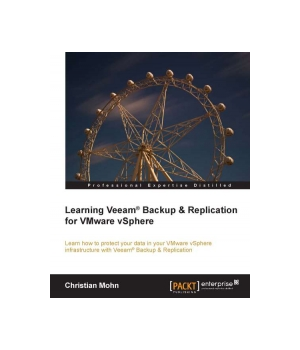 Learning Veeam Backup & Replication for VMware vSphere