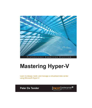 Mastering Hyper-V