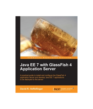 Java EE 7 with GlassFish 4 Application Server