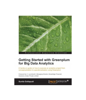 Getting Started with Greenplum for Big Data Analytics