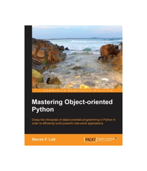 Mastering Object-oriented Python