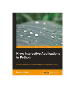 Kivy: Interactive Applications in Python