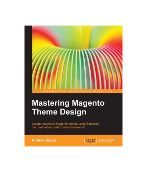 Mastering Magento Theme Design