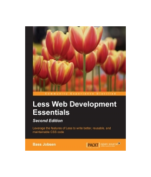 Less Web Development Essentials, 2nd Edition