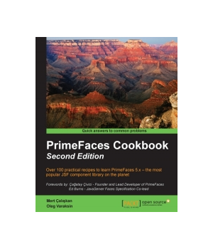 PrimeFaces Cookbook, 2nd Edition