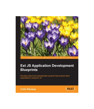 Ext JS Application Development Blueprints