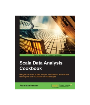 Scala Data Analysis Cookbook