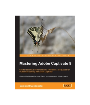 Mastering Adobe Captivate 8