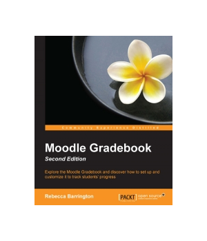 Moodle Gradebook, 2nd Edition