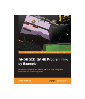 Android Game Programming by Example