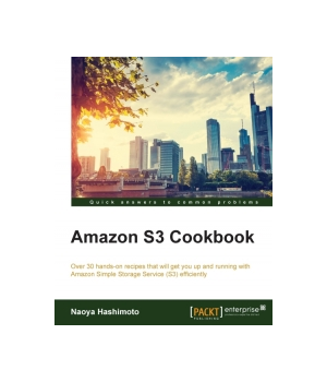 Amazon S3 Cookbook