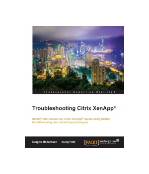 Troubleshooting Citrix XenApp