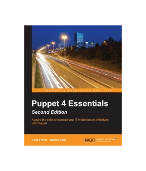 Puppet 4 Essentials, 2nd Edition