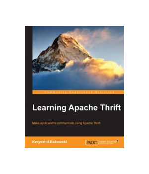 Learning Apache Thrift
