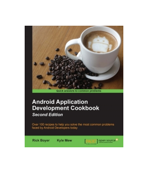 Android Application Development Cookbook, 2nd Edition