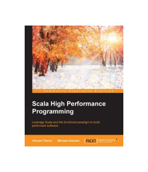 Scala High Performance Programming