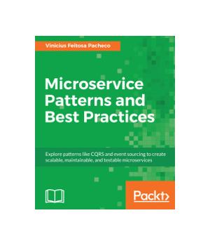 Microservice Patterns and Best Practices