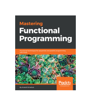 Mastering Functional Programming