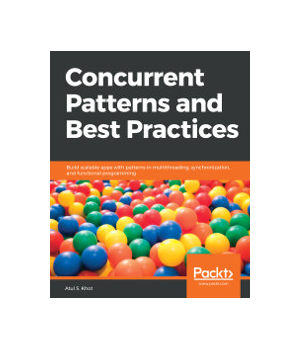 Concurrent Patterns and Best Practices