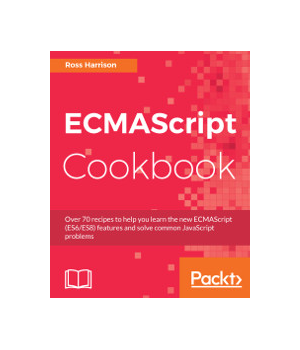 ECMAScript Cookbook