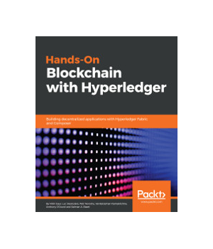 Hands-On Blockchain with Hyperledger