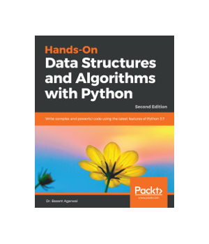 Hands-On Data Structures and Algorithms with Python, 2nd Edition