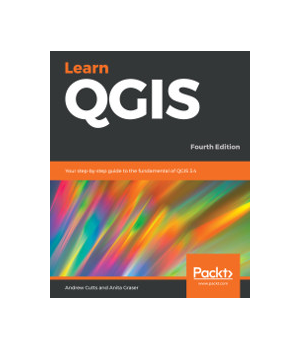 Learn QGIS, 4th Edition
