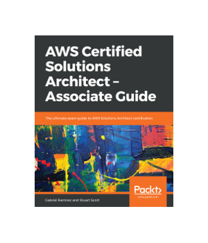 AWS Certified Solutions Architect - Associate Guide