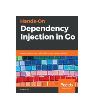 Hands-On Dependency Injection in Go