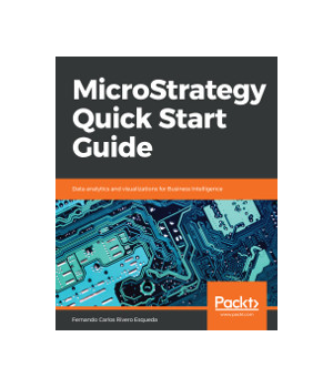 MicroStrategy Quick Start Guide