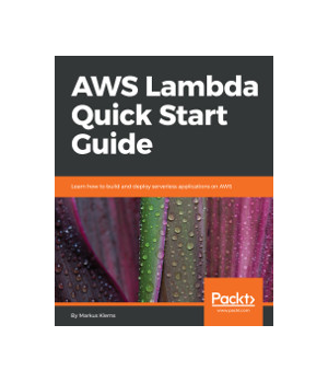 AWS Lambda Quick Start Guide