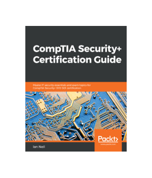 CompTIA Security+ Certification Guide