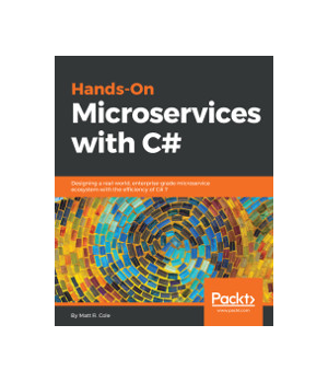 Hands-On Microservices with C#