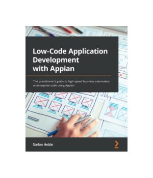 Low-Code Application Development with Appian