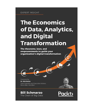 The Economics of Data, Analytics, and Digital Transformation