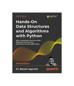 Hands-On Data Structures and Algorithms with Python, 3rd Edition