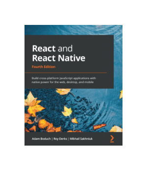 React and React Native, 4th Edition