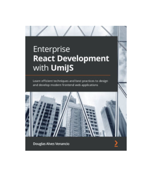 Enterprise React Development with UmiJS