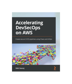 Accelerating DevSecOps on AWS