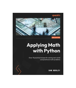 Applying Math with Python, 2nd Edition