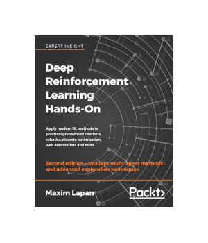 Deep Reinforcement Learning Hands-On, 2nd Edition