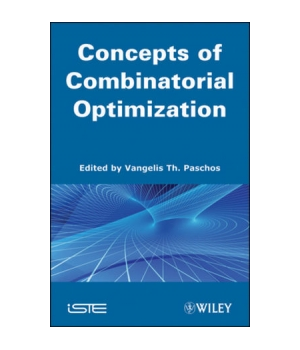 Concepts of Combinatorial Optimization, Volume 1