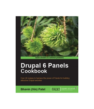 Drupal 6 Panels Cookbook