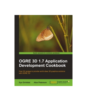 OGRE 3D 1.7 Application Development Cookbook