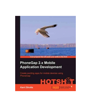 PhoneGap 2.x Mobile Application Development