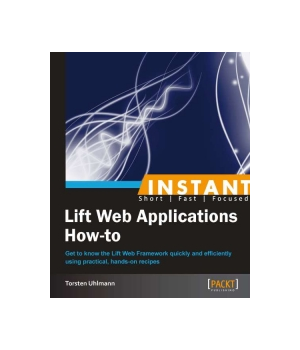 Lift Web Applications How-to