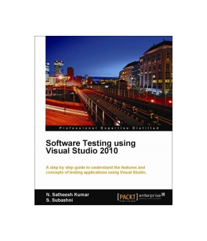 Software Testing using Visual Studio 2010