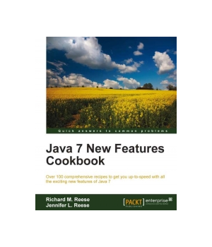 Java 7 New Features Cookbook