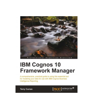 IBM Cognos 10 Framework Manager